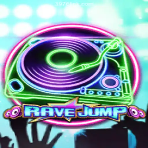 RaveJump: Dive into the Exhilarating World of Slots on 3976.COM